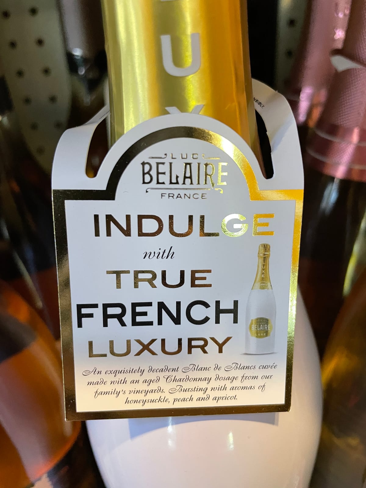 Luc Belaire at Spec's